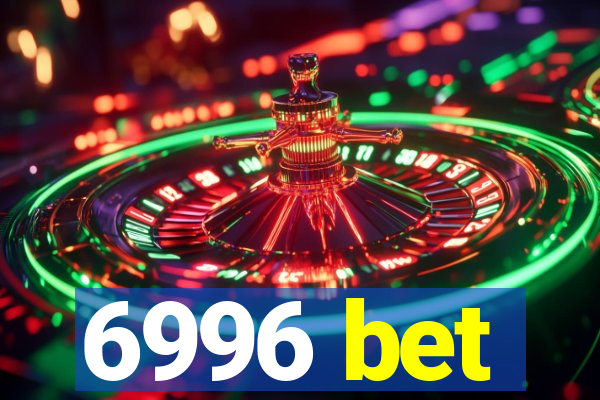 6996 bet